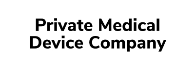 Private Medical Device Company
